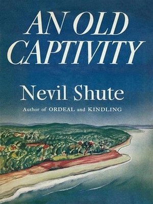 cover image of An Old Captivity
